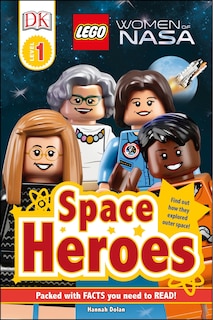 Front cover_DK Readers L1: LEGO® Women of NASA: Space Heroes