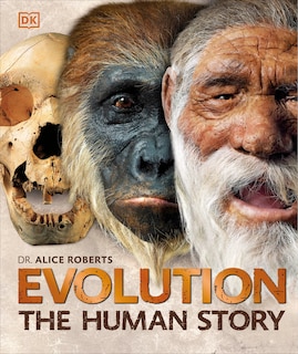 Evolution: The Human Story, 2nd Edition