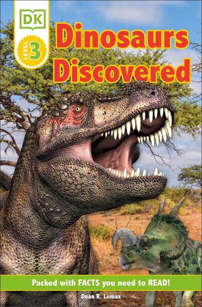 Dk Readers Level 3: Dinosaurs Discovered, Book by Dean R. Lomax ...