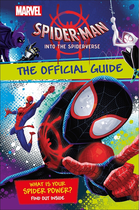Couverture_Marvel Spider-man Into The Spider-verse The Official Guide