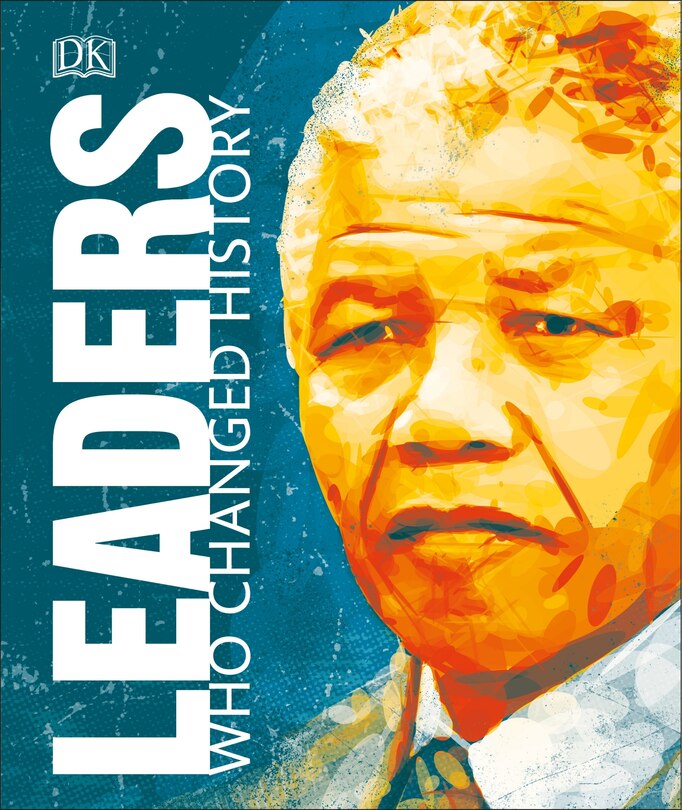 Front cover_Leaders Who Changed History