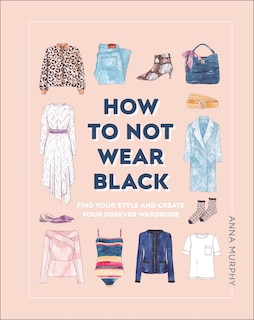 Front cover_How To Not Wear Black