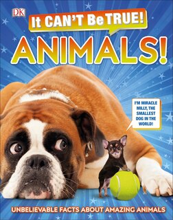 Front cover_It Can't Be True! Animals!