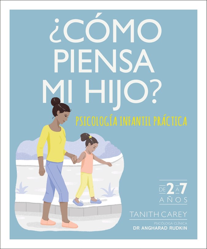 Front cover_¿Cómo piensa mi hijo? (What's My Child Thinking?)