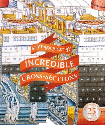 Stephen Biesty's Incredible Cross-sections