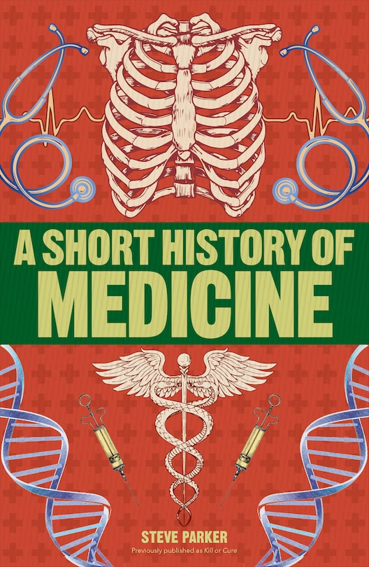Front cover_A Short History Of Medicine