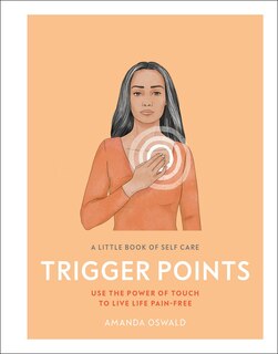 Couverture_A Little Book Of Self Care: Trigger Points