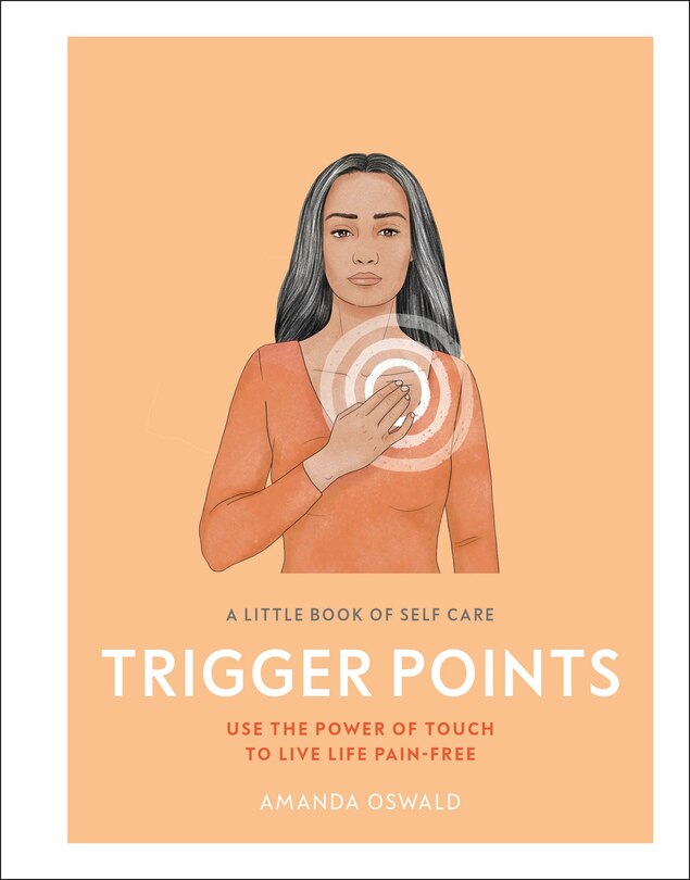 Couverture_A Little Book Of Self Care: Trigger Points