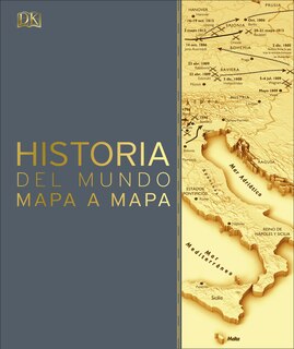 Couverture_Historia del mundo mapa a mapa (History of the World Map by Map)