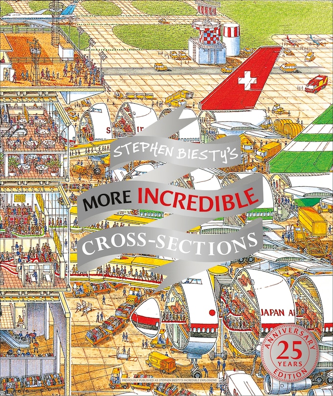 Front cover_Stephen Biesty's More Incredible Cross-sections