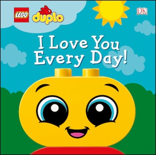 Front cover_Lego Duplo I Love You Every Day!