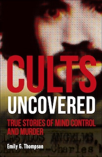 Front cover_Cults Uncovered