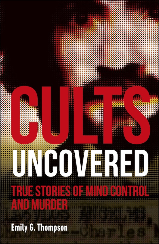 Front cover_Cults Uncovered