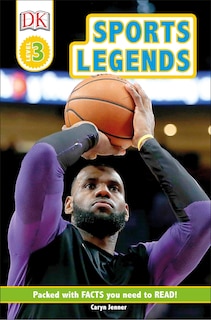 Front cover_Dk Readers Level 3: Sports Legends