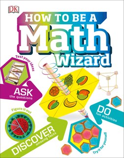 Front cover_How To Be A Math Wizard