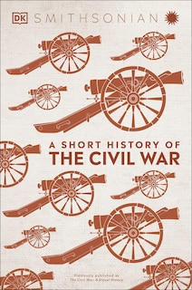 Front cover_A Short History Of The Civil War