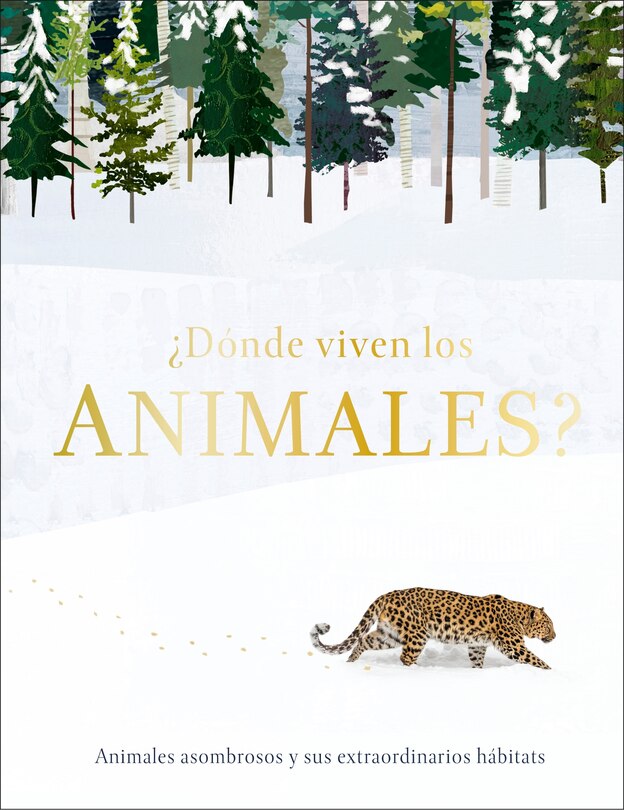 Couverture_¿Dónde viven los animales? (Through the Animal Kingdom)