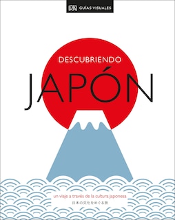 Couverture_Descubriendo Japon (Be More Japan)