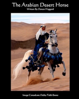 The Arabian Desert Horse