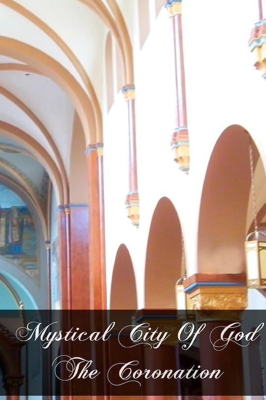 Couverture_Mystical City Of God The Coronation