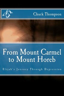 Front cover_From Mount Carmel to Mount Horeb