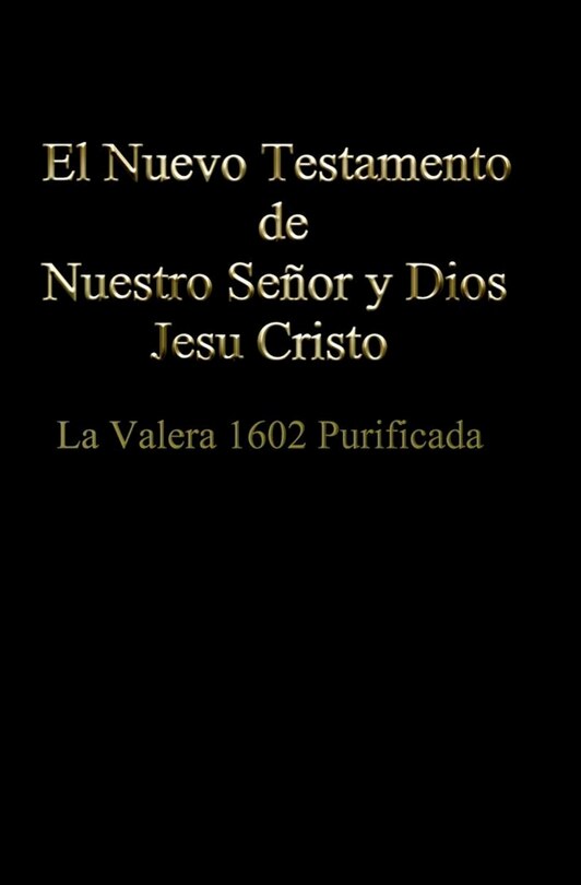 Front cover_El Nuevo Testamento de Nuestro Señor Dios y Salvador Jesu Cristo