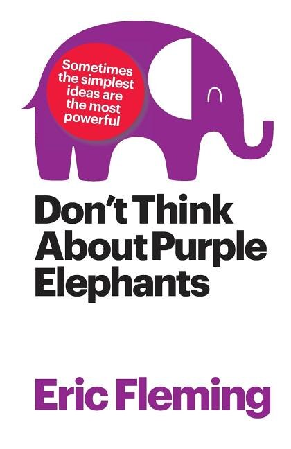 Couverture_Don't Think About Purple Elephants