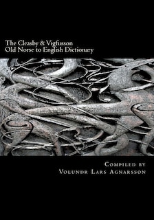 Couverture_The Cleasby & Vigfusson Old Norse to English Dictionary