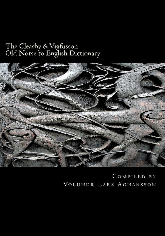 Couverture_The Cleasby & Vigfusson Old Norse to English Dictionary