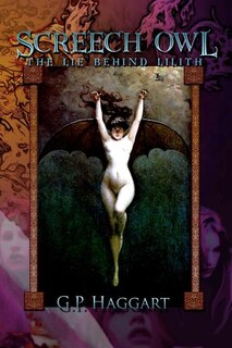 Screech Owl: The Lie Behind Lilith