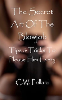 Front cover_The Secret Art Of The Blowjob