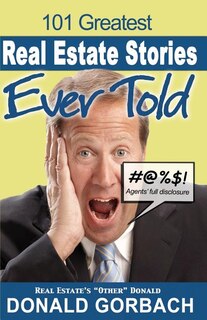 Front cover_101 Greatest Real Estate Stories Ever Told