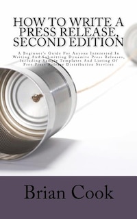 Front cover_How to Write a Press Release, Second Edition