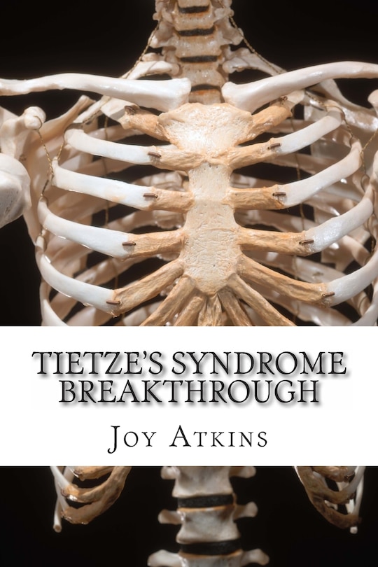 Front cover_Tietze's Syndrome Breakthrough