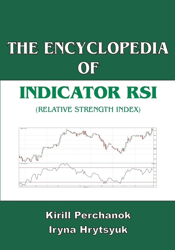 Front cover_The Encyclopedia of the Indicator RSI (Relative Strength Index)