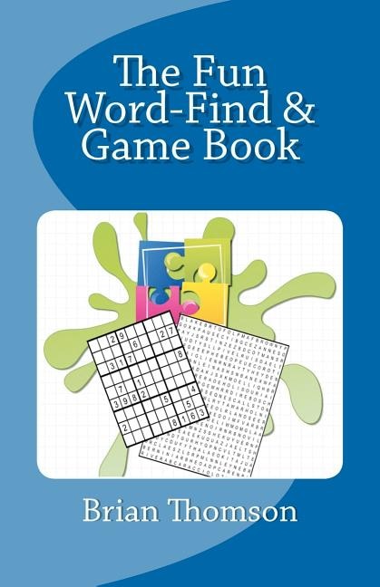 The Fun Word-Find and Game book