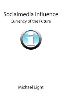 Couverture_Socialmedia Influence - Currency of the Future