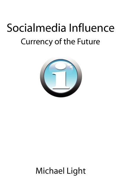 Couverture_Socialmedia Influence - Currency of the Future