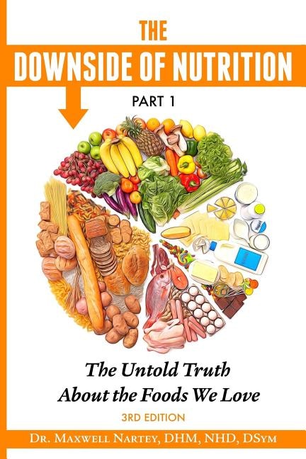 Front cover_The Downside of Nutrition Part I