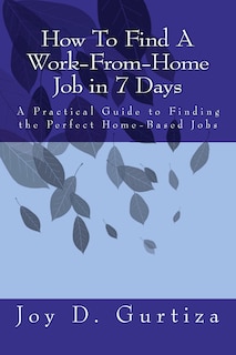 Front cover_How To Find A Work-From-Home Job in 7 Days
