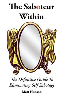 Front cover_The Saboteur Within