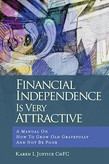 Couverture_Financial Independence Is Very Attractive
