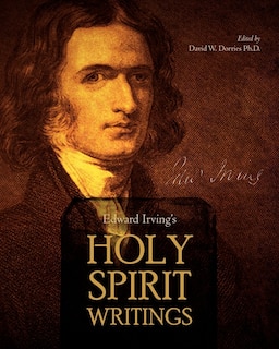 Couverture_Edward Irving's Holy Spirit Writings