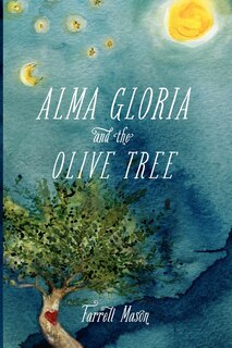 Couverture_Alma Gloria and The Olive Tree