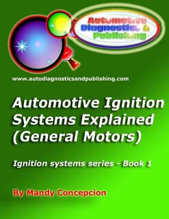 Front cover_Automotive Ignition Systems Explained - GM