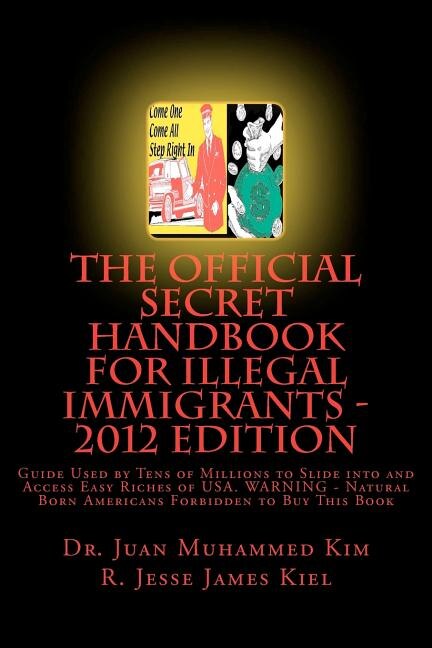 Couverture_The Official Secret Handbook for Illegal Immigrants - 2012 Edition