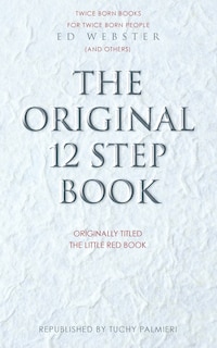 Front cover_The Original 12 Step Book