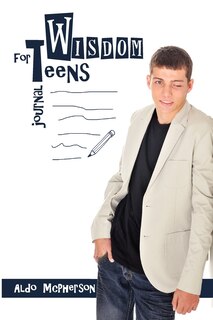 Wisdom for Teens