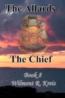 Front cover_The Allards Book Eight The Chief