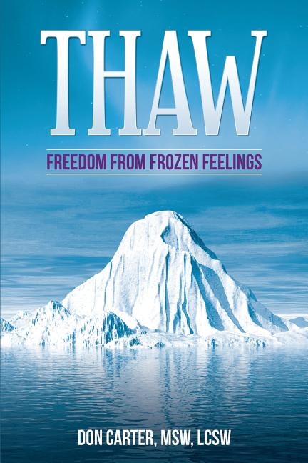 Front cover_Thaw - Freedom from Frozen Feelings